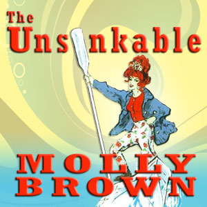 Image for The Unsinkable Molly Brown